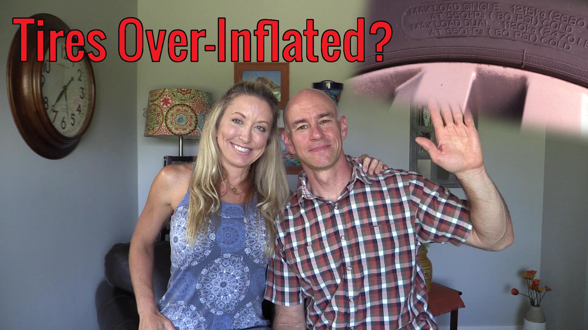 Ask The Fit RV: Are Our Tires OVER-inflated?!?
